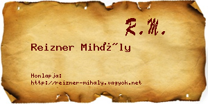 Reizner Mihály névjegykártya